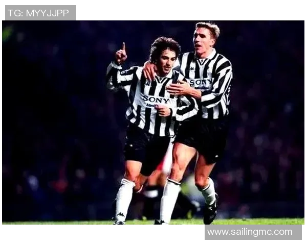 尤文图斯足球明星回顾与成就分析盘点精彩瞬间与传奇故事